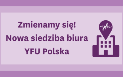 Nowa siedziba Biura YFU Polska